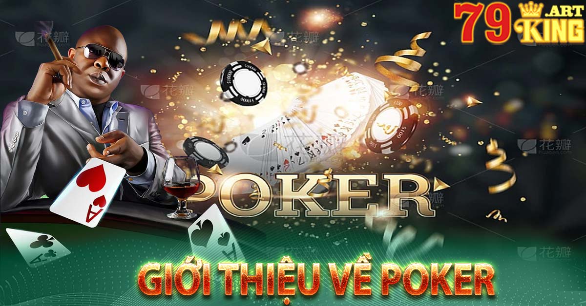 Giới thiệu về poker 